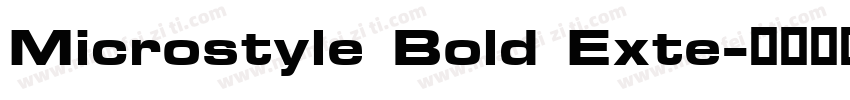 Microstyle Bold Exte字体转换